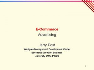 ECommerce Advertising Jerry Post Westgate Management Development Center