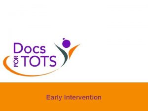 Early Intervention Referral Early Intervention Doctor Other local