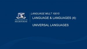 LANGUAGE MULT 10015 LANGUAGE LANGUAGES 4 UNIVERSAL LANGUAGES