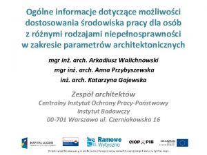 Moliwoci dostosowania w zakresie parametrw architektonicznych Oglne informacje