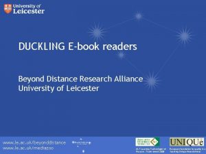 DUCKLING Ebook readers Beyond Distance Research Alliance University