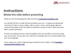 Instructions Delete this slide before presenting Thank you