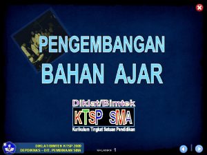 DIKLATBIMTEK KTSP 2009 DEPDIKNAS DIT PEMBINAAN SMA HALAMAN