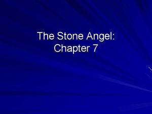 The Stone Angel Chapter 7 Plot 1 Summary