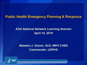 Public Health Emergency Planning Response ADA National Network