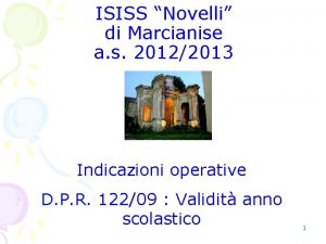 ISISS Novelli di Marcianise a s 20122013 Indicazioni