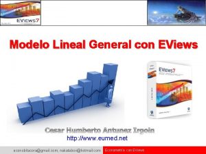 Modelo Lineal General con EViews http www eumed
