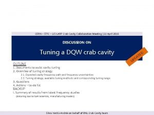 CERN STFC USLARP Crab Cavity Collaboration Meeting 22