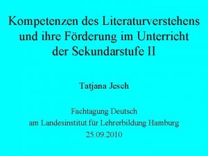 Kompetenzen des Literaturverstehens und ihre Frderung im Unterricht