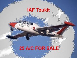 IAF Tzukit 25 AC FOR SALE Specifications Dimensions