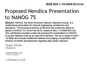 IEEE 802 1 19 0004 00 ICne Proposed