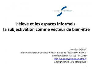 Llve et les espaces informels la subjectivation comme