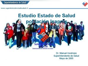 Estudio Estado de Salud poblacin Isapres 2004 2005