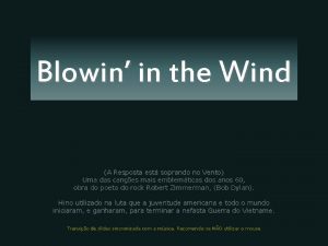 Blowin in the Wind A Resposta est soprando