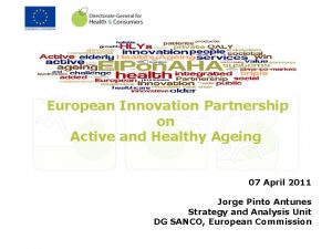 European Innovation Partnership on Active and Healthy Ageing