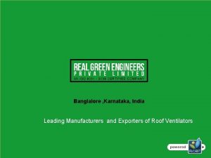 Banglalore Karnataka India Leading Manufacturers and Exporters of