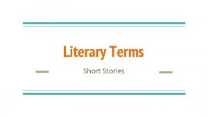 Literary Terms Short Stories Tone a reflection of