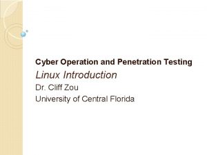 Cyber Operation and Penetration Testing Linux Introduction Dr