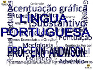 Lngua Portugues Gramtica Artigo Fonologia Sintaxe Fontica Adjetivo