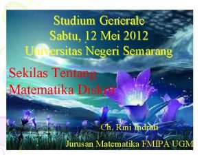 Studium Generale Sabtu 12 Mei 2012 Universitas Negeri