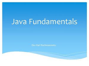 Java Fundamentals Eko Hari Rachmawanto Learning Design Pretest