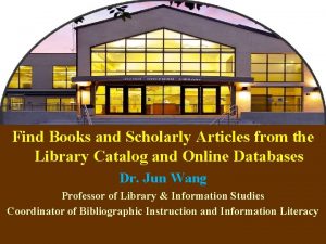 Find Books and Scholarly Articles from the Library