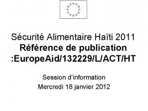 Scurit Alimentaire Hati 2011 Rfrence de publication Europe