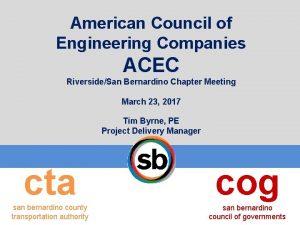 American Council of Engineering Companies ACEC RiversideSan Bernardino