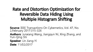Rate and Distortion Optimization for Reversible Data Hiding