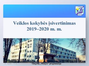 Veiklos kokybs sivertinimas 2019 2020 m m spalio