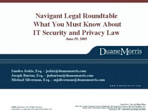 Navigant Legal Roundtable What You Must Know About