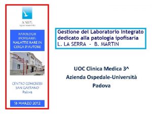 UOC Clinica Medica 3 Azienda OspedaleUniversit Padova L