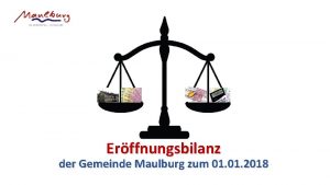 Erffnungsbilanz der Gemeinde Maulburg zum 01 2018 74