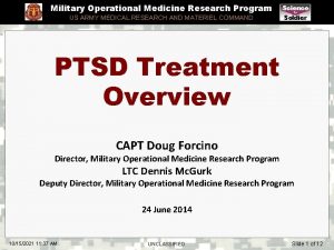 Military Operational Medicine Research Program US ARMY MEDICAL