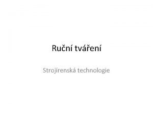 Run tven Strojrensk technologie Voln kovn Run Kovadlina