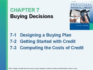 CHAPTER 7 Buying Decisions 7 1 Designing a