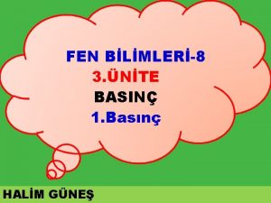 FEN BLMLER8 3 NTE BASIN 1 Basn HALM