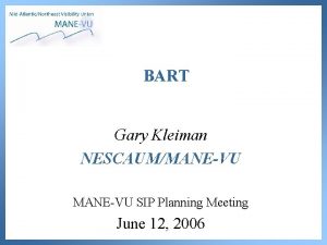 BART Gary Kleiman NESCAUMMANEVU SIP Planning Meeting June