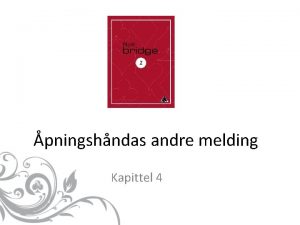 pningshndas andre melding Kapittel 4 pningshndas andre melding