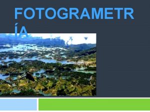 FOTOGRAMETR A ANTECEDENTES 1726 con anterioridad al nacimiento