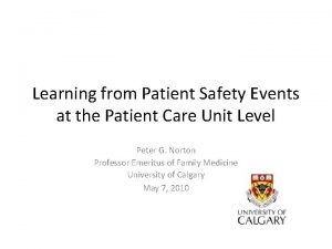 Learning from Patient Safety Events at the Patient