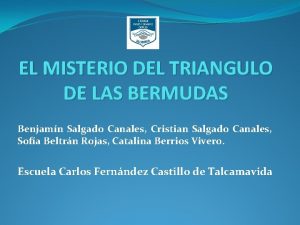 EL MISTERIO DEL TRIANGULO DE LAS BERMUDAS Benjamn