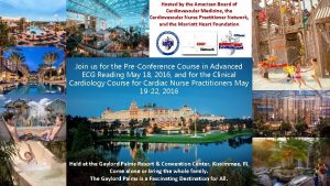 Hosted by the American Board of Cardiovascular Medicine