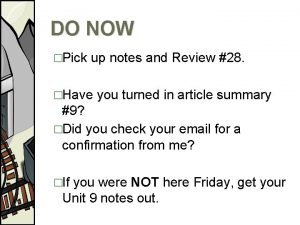 DO NOW Pick up notes and Review 28