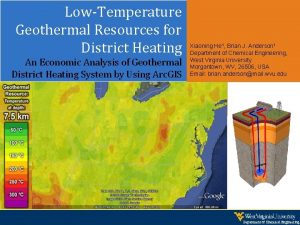 LowTemperature Geothermal Resources for District Heating An Economic