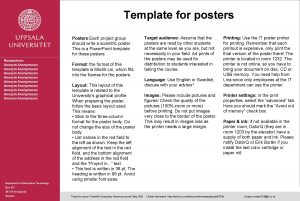 Template for posters Posters Each project group should