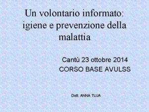 Un volontario informato igiene e prevenzione della malattia