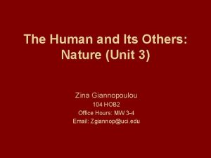 The Human and Its Others Nature Unit 3