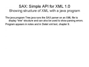 SAX Simple API for XML 1 0 Showing