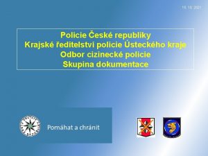 15 10 2021 Policie esk republiky Krajsk editelstv